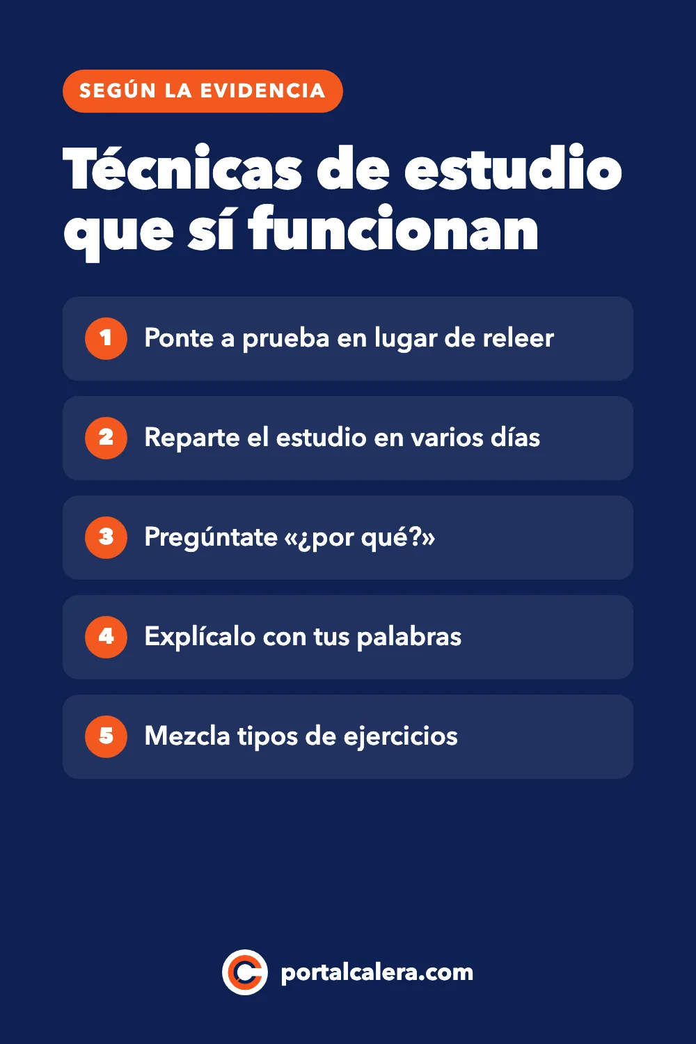 Infografía de técnicas de estudio efectivas: ponte a prueba en lugar de releer, reparte el estudio en varios días, pregúntate por qué, explícalo con tus palabras y mezcla tipos de ejercicios